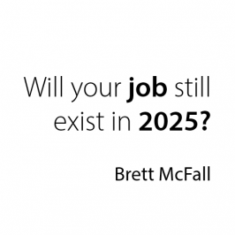 Will your job still exist in 2025? You WILL be surprised