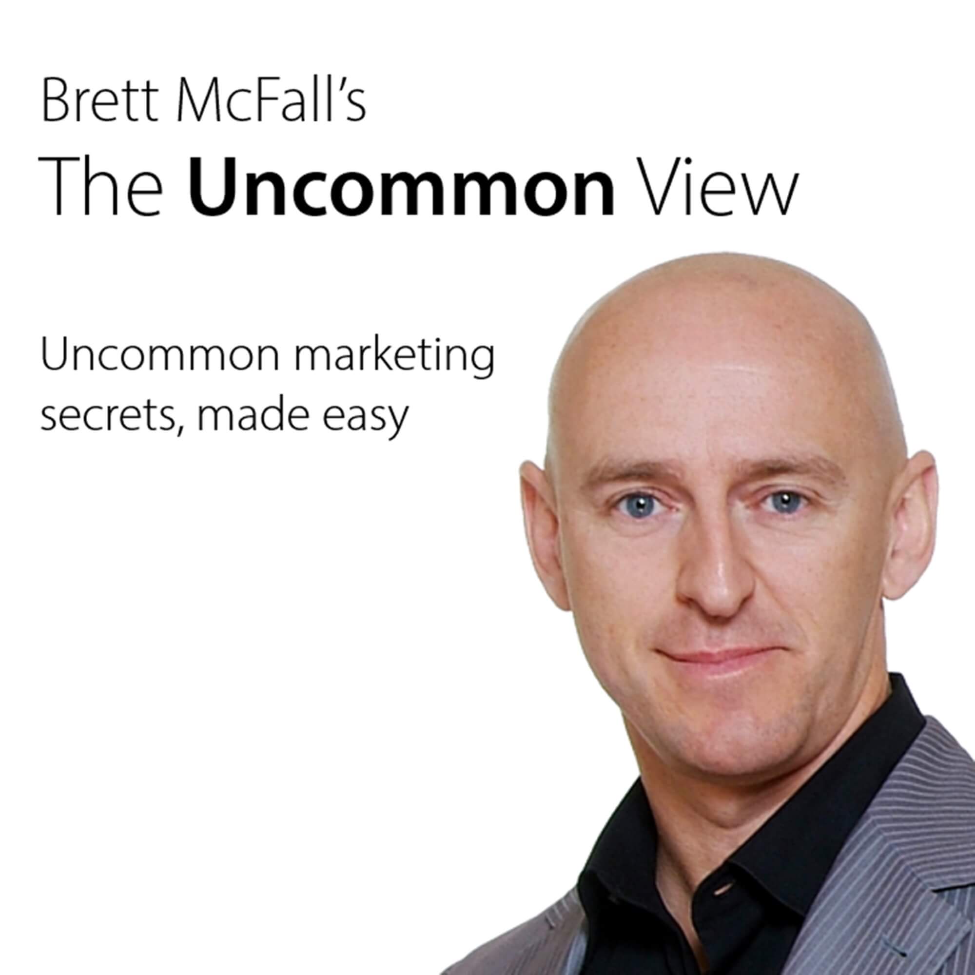Brett McFall - The Uncommon View Podcast artwork